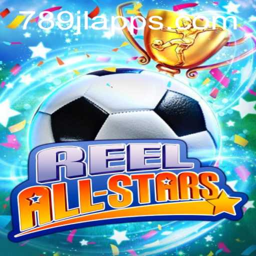 ReelAllStars Game: A Thrilling Adventure In Gaming